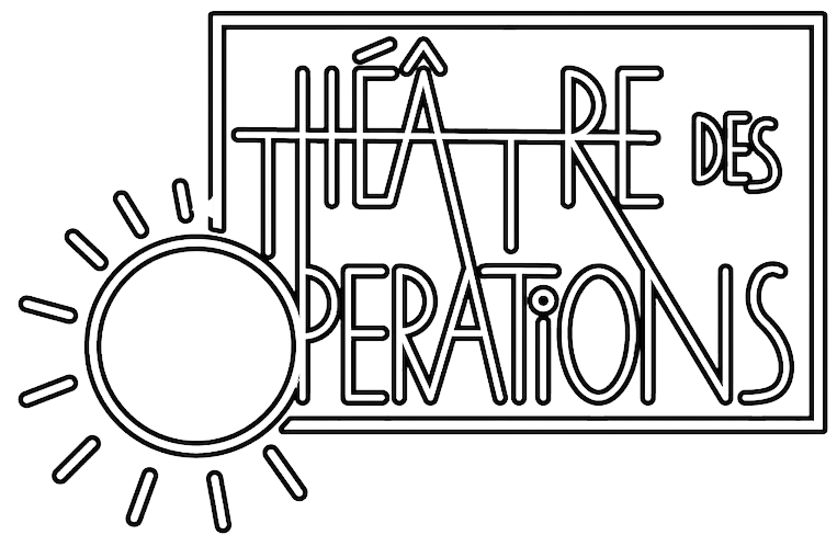 Le Théâtre des Opérations